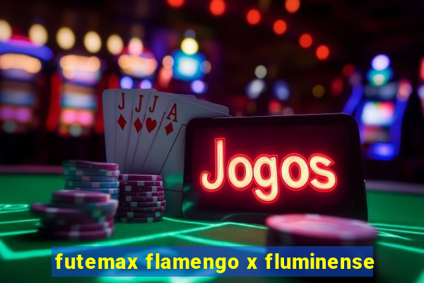 futemax flamengo x fluminense